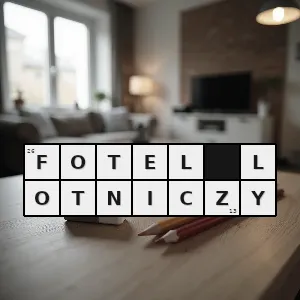 Hasło krzyżówkowe rozkładane siedzenie w samolocie - fotel lotniczy – rozwiązanie, synonimy, podpowiedzi i definicje krzyżówkowe